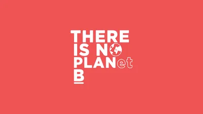 There Is No Planet B - Eco Message in Bold Red - free space wallpaper 7680×4320